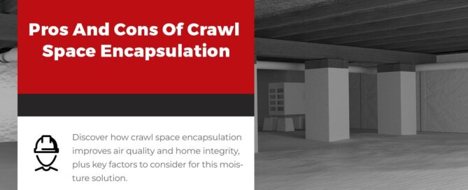 Negatives to crawl space encapsulation